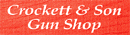 Crockett & Son Gun Shop