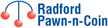 Radford Pawn n Coin